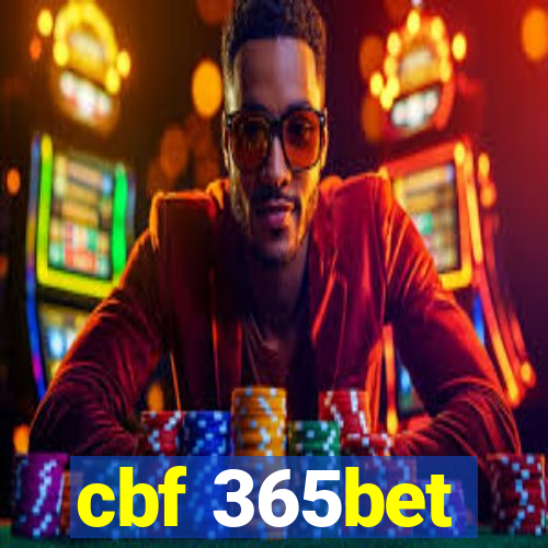 cbf 365bet